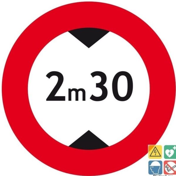 PANNEAU B12 - LIMITE HAUTEUR 2.3M