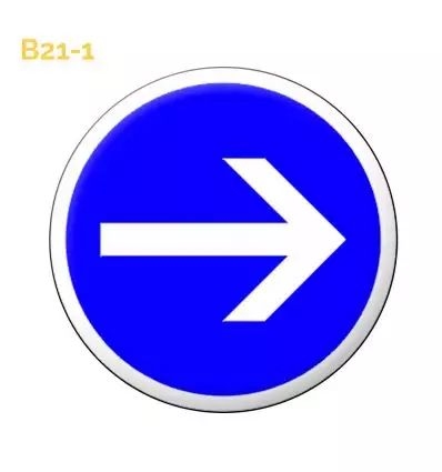 Panneau B21-1 obligation de tourner à droite